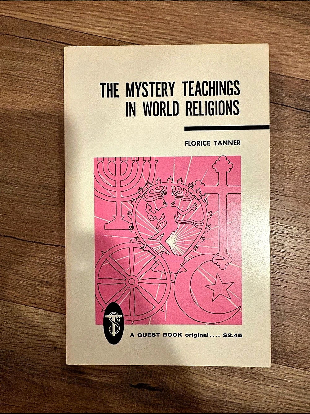 Theosophical Publishing House The Mystery Teachings in World Religions Quest by